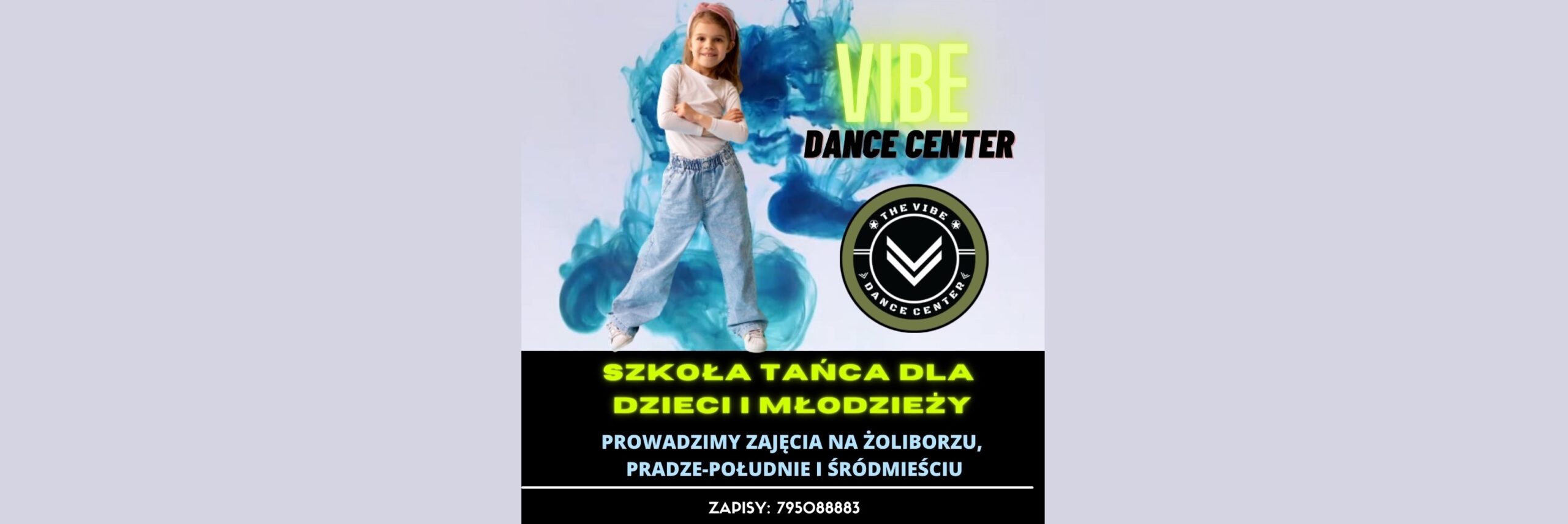 Vibe Dance Center Szkoła tańca dla dzieci